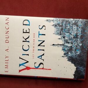 Wicked‎ Saints a novel